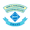ACM Karl V. Karlstrom Outstanding Educator Award